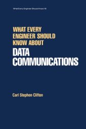 book What every engineer should know about data communications