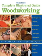 book Taunton's Complete Illustrated Guide to Woodworking