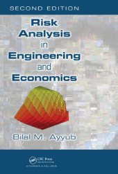 book Risk analysis in engineering and economics