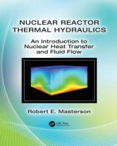 book Nuclear reactor thermal hydraulics: an introduction to nuclear heat transfer and fluid flow