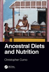 book Ancestral Diets and Nutrition