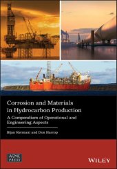 book Engineering Aspects of Corrosion and Materials in Hydrocarbon Production