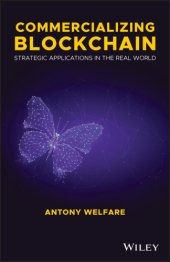 book Commercializing Blockchain: Strategic Applications in the Real World