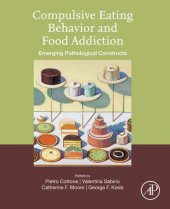 book Compulsive eating behavior and food addiction: emerging pathological constructs