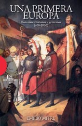 book Una primera Europa. Romanos, cristianos y germanos (400-1000)