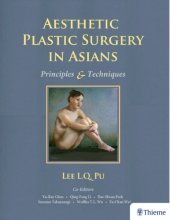 book Aesthetic plastic surgery in Asians: principles & techniques