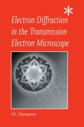 book Electron diffraction in the transmission electron microscope