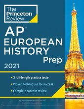 book Princeton Review AP European History Prep, 2021: 3 Practice Tests + Complete Content Review + Strategies & Techniques