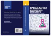 book Complete accounts of integrated drug discovery and development. Volume 2: recent examples from the pharmaceutical industry