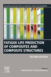 book Fatigue life prediction of composites and composite structures