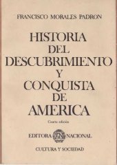 book Historia del Descubrimiento y Conquista de América