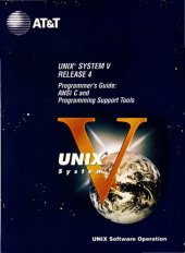 book UNIX SVR4 Programmer's Guide: ANSI Cand Programming Support Tools