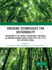 book Emerging technologies for sustainability proceedings of the Annual International Conference on Emerging Research Areas (AICERA 2019), July 18-20, 2019, Kottayam, Kerala