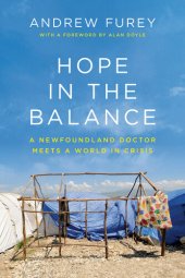 book Hope in the Balance: A Newfoundland Doctor Meets a World in Crisis