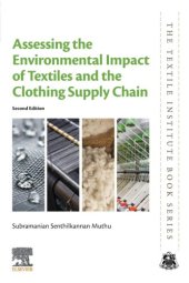 book Assessing the Environmental Impact of Textiles and the Clothing Supply Chain