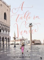 book Table in Venice : Recipes from My Home