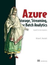 book Azure Storage, Streaming, and Batch Analytics A guide for data engineers