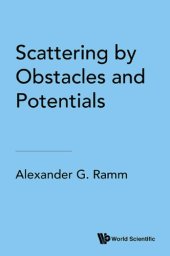 book Scattering by obstacles and potentials