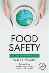 book Food Safety Past, Present, and Predictions