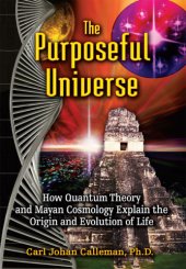 book The Purposeful Universe