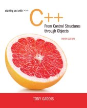 book Starting out with C++. From control structures through objects