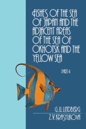 book Fishes of the Sea of Japan and the Adjacent Areas of the Sea of Okhotsk and the Yellow Sea