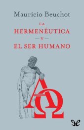 book La hermenéutica y el ser humano