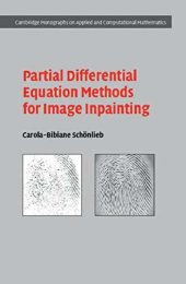 book Partial differential equation methods for image inpainting