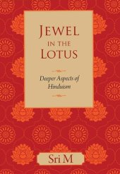 book Jewel in the Lotus: Deeper Aspects of Hinduism