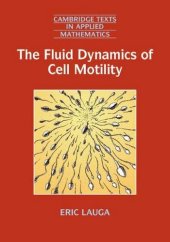 book The Fluid Dynamics of Cell Motility