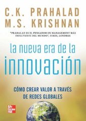 book La nueva era de la innovación cómo crear valor a través de redes globales