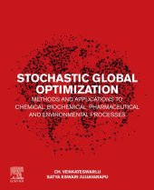 book Stochastic global optimization methods and applications to chemical, biochemical, pharmaceutical and environmental processes