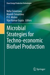 book Microbial Strategies for Techno-economic Biofuel Production