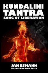 book Kundalini Tantra: Song of Liberation