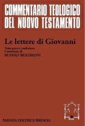 book Le lettere di Giovanni. Testo greco, traduzione, commento