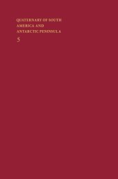 book Quaternary of South America and Antarctic Peninsula