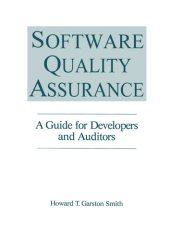 book Software quality assurance: a guide for developers and auditors