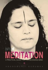 book Art of Meditation: A Practical Guide For Transcending Mind