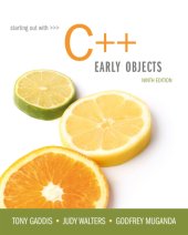 book Starting Out with C++: Early Objects, 9/e