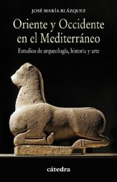 book Oriente y Occidente en el Mediterráneo