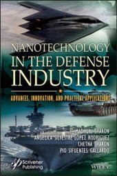 book Nanotechnology in the defense industry: advances, innovation, and practical applications