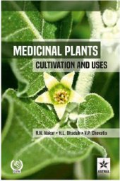 book Medicinal plants and their uses: medicinal plants, simply described and illustrated with notes on their constituents, actions and uses, their collection, cultivation and preparations