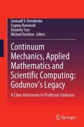 book Continuum mechanics, applied mathematics and scientific computing: Godunov's legacy