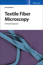 book Textile Fiber Microscopy: A Practical Approach