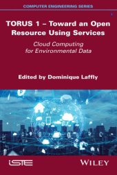 book TORUS 1 -- toward an open resource using services cloud computing for environmental data