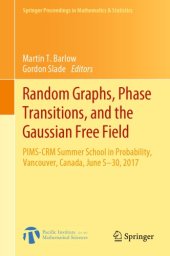 book Random graphs, phase transitions, and the Gaussian free field