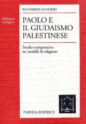 book Paolo e il giudaismo palestinese. Studio comparativo su modelli di religione