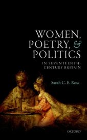 book Women, Poetry, and Politics in Seventeenth-Century Britain