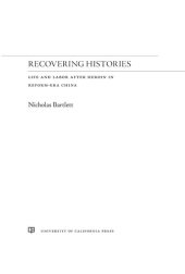 book Recovering Histories: Life and Labor After Heroin in Reform-Era China