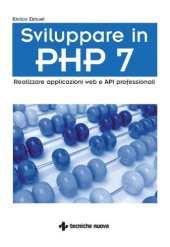 book Sviluppare in PHP 7: Realizzare applicazioni web e API professionali